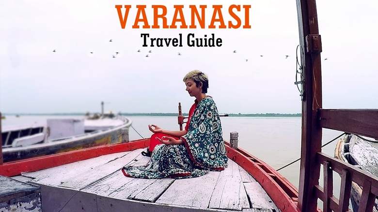 Varanasi Travel Guide