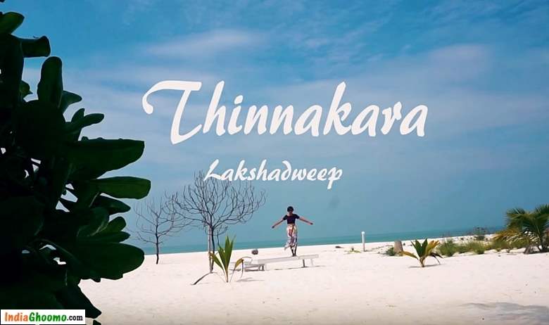 Lakshadweep – Thinnakara Island Activities and Accommodation