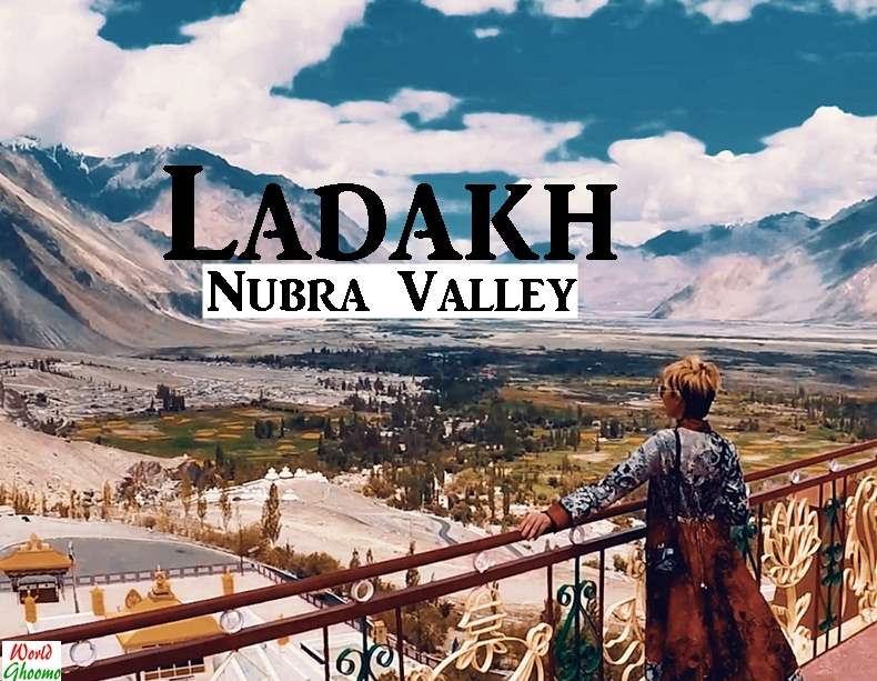 Nubra Valley Travel Guide, Places to Visit in Nubra Valley